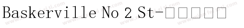 Baskerville No 2 St字体转换